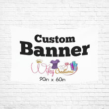 Load image into Gallery viewer, Custom Banner 7.5x5ft
