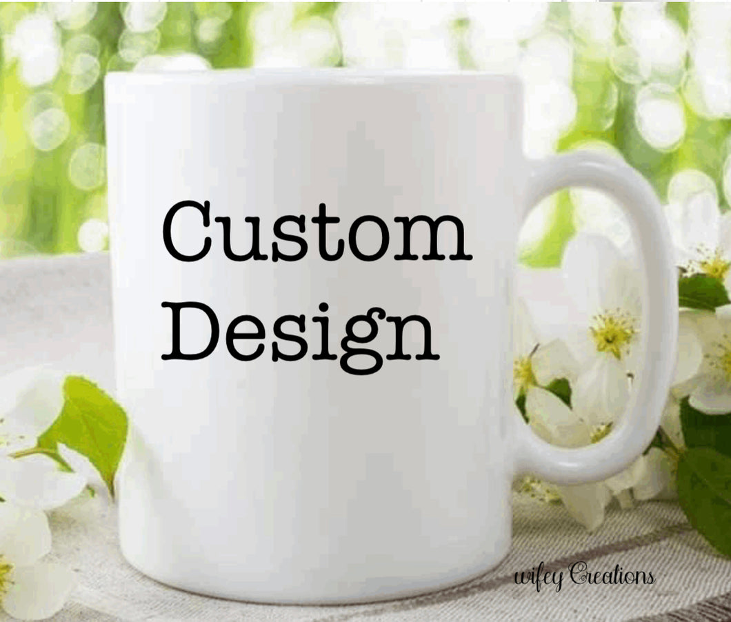 Custom mug